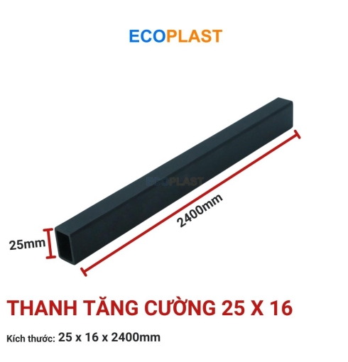 Thanh Tăng Cường 25x16 Ecoplast Đà Nẵng