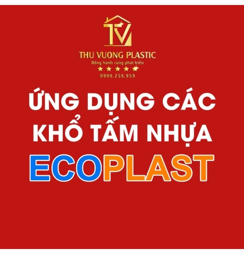 ỨNG DỤNG CÁC KHỔ TẤM NHỰA ECOPLAST TẠI ĐÀ NẴNG